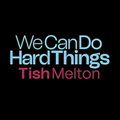 We Can Do Hard Things