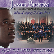 Praise The Matchless Lamb Of God by James Bignon & The Deliverance Mass Choir