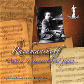 Rachmaninov: Oeuvres de Jeunesse pour Piano