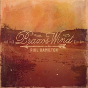 Phil Hamilton: Brazos Wind
