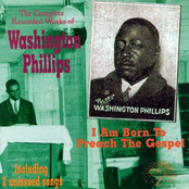 I Am Born To Preach The Gospel by Washington Phillips