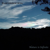 Nature Is Infinite by Subterrestrial