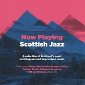 Jazzwise: Now Playing Scottish Jazz