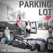 The Accidentals: Parking Lot