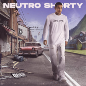 Neutro Shorty: Humble Boyz