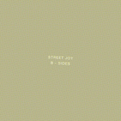 Street Joy: B-Sides