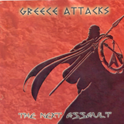 Greece Attacks - The Next Assault