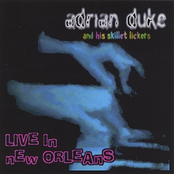 Adrian Duke: Live In New Orleans