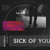 DNMO: Sick Of You