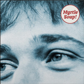 John Myrtle: Myrtle Soup