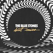 The Blue Stones: Don't Miss