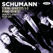 Schumann: String Quartets 1-3, Piano Quintet