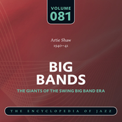 Artie Shaw Orchestra: Big Band - The World’s Greatest Jazz Collection: Vol. 81