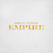 Derek Minor: Empire