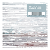 Das ist alles, was wir haben