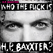 Who The Fuck Is H.p. Baxxter? by H.p. Baxxter