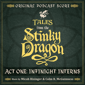 Tales from the Stinky Dragon — Infinights Act 1: Infinight Interns