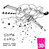 Mikaela Davis: Some Song