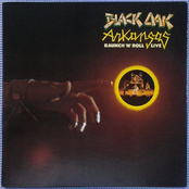 Black Oak Arkansas: Raunch 'N' Roll Live