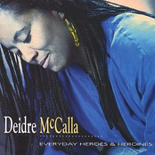 Deidre McCalla: Everyday Heroes & Heroines