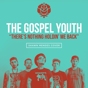 The Gospel Youth: There's Nothing Holdin' Me Back