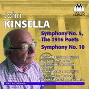 Kinsella: Symphonies Nos. 5 & 10