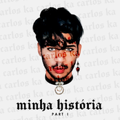 MINHA HISTÓRIA (PART I)