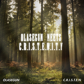 OLASEGUN meets C.R.I.S.T.E.N.I.T.Y