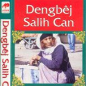 dengbej salih can