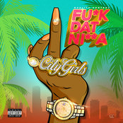 Fu*k Dat Ni**a - Single