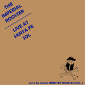 Don't Be Afraid: LIVE ROOSTER BOOTLEG II
