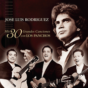 Jose Luis Rodriguez: Mis 30 Mejores Canciones Con Los Panchos