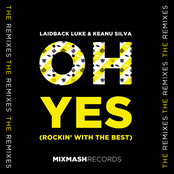 Laidback Luke: Oh Yes (Rockin' With The Best)