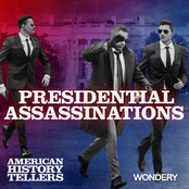 Encore: Presidential Assassinations