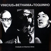 Vinicius De Moraes, Maria Bethânia & Toquinho