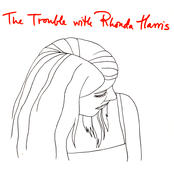 The Trouble With Rhonda Harris