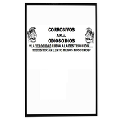 "La Velocidad Lleva A La Destruccion.....Todos Tocan Lento Menos Nosotros" (Corrosivos Split Tape)