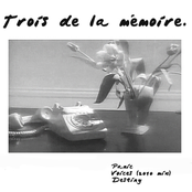 Trois De La Mémoire