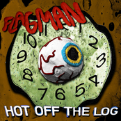 Flagman: Hot Off The Log