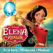 Es la hora / Minha vez - Mashup (From "Elena of Avalor"/Multi-language Version)