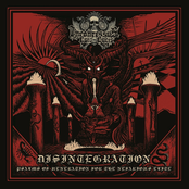 Disintegration:  Psalms of Veneration for the Nefarious Elite