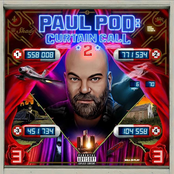 Paul Pod: Curtain Call 2