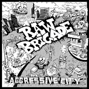 Raw Brigade: Aggressive City