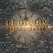 Clocker Neighborhood