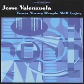 Jesse Valenzuela: Tunes Young People Will Enjoy