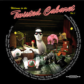 Twisted Cabaret, Vol. 1