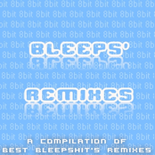 Bleeps' Remixes