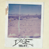 The Dose: Thrill of It