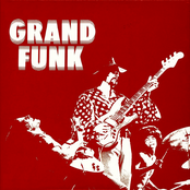 In Need by Grand Funk Railroad