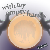 with my empty hands
